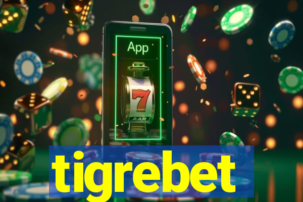 tigrebet