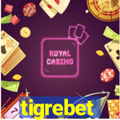 tigrebet