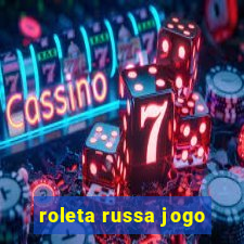 roleta russa jogo