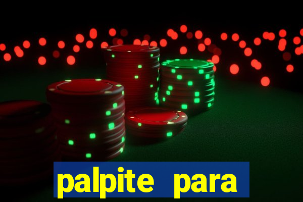 palpite para seninha de hoje