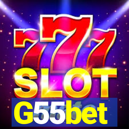 G55bet