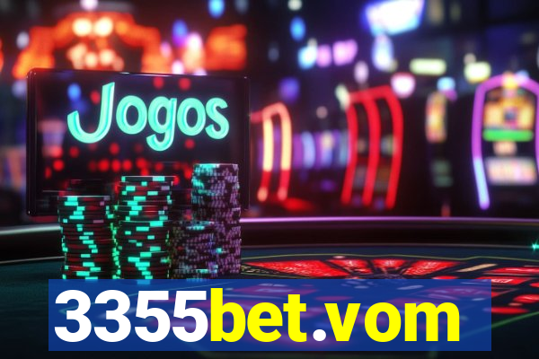 3355bet.vom
