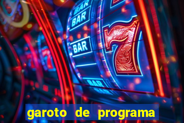 garoto de programa na zona leste