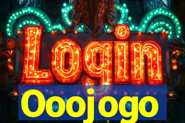 Ooojogo
