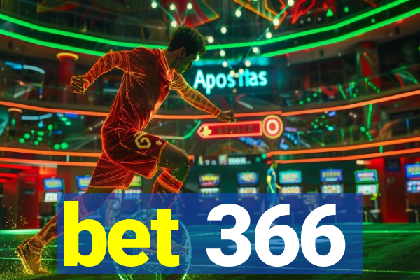 bet 366