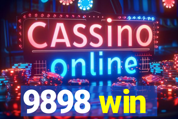 9898 win