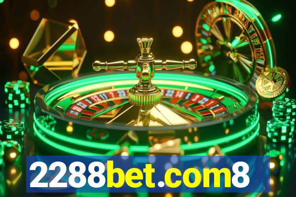 2288bet.com8