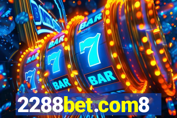 2288bet.com8