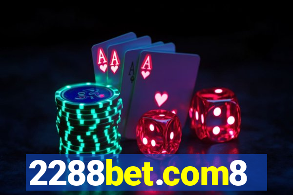 2288bet.com8