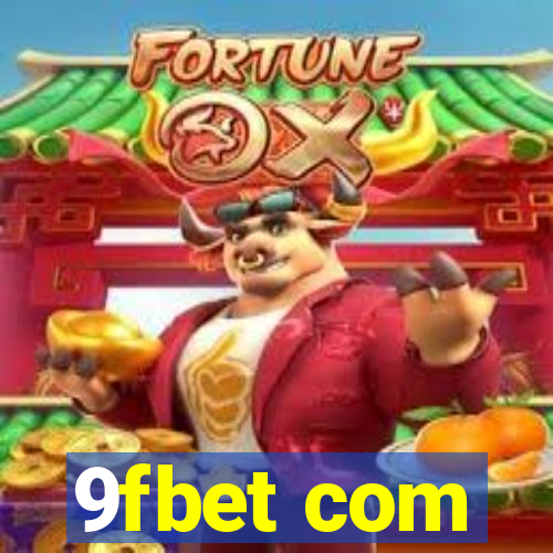 9fbet com