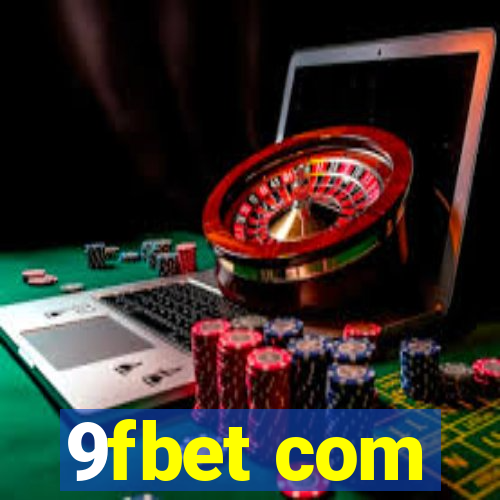9fbet com