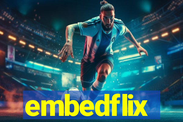 embedflix