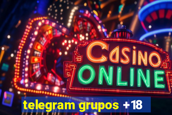 telegram grupos +18