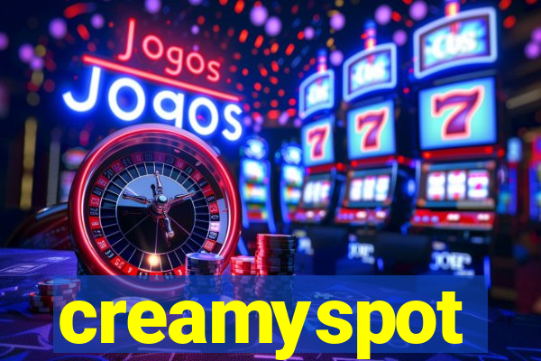 creamyspot