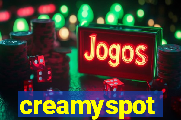 creamyspot