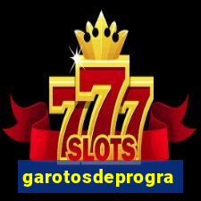 garotosdeprogramas