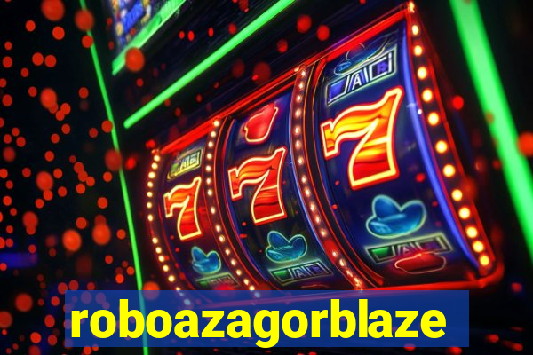 roboazagorblaze