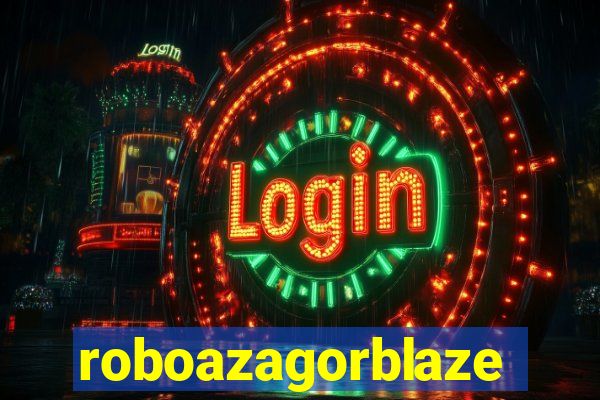 roboazagorblaze