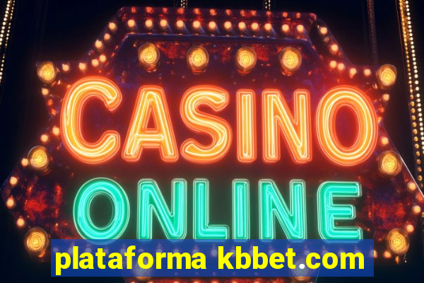 plataforma kbbet.com