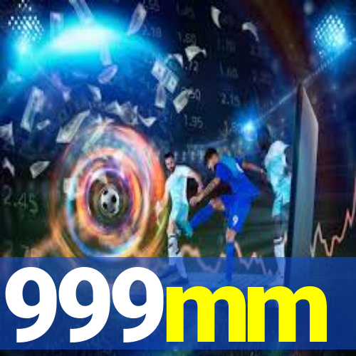 999mm