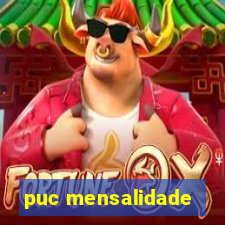 puc mensalidade