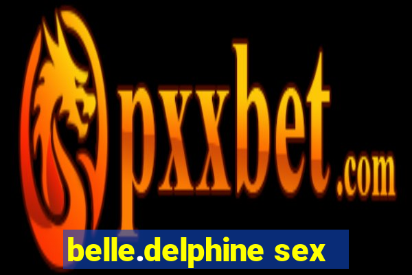 belle.delphine sex
