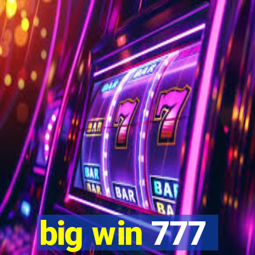 big win 777