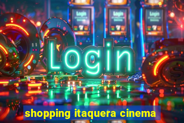 shopping itaquera cinema