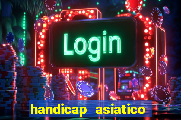 handicap asiatico 0.0 -0.5 bet365