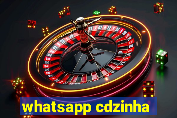 whatsapp cdzinha