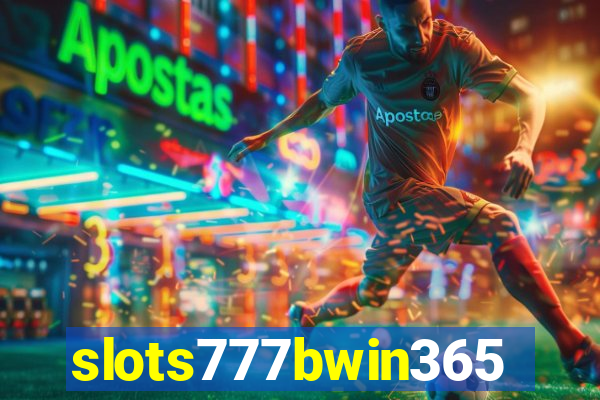 slots777bwin365