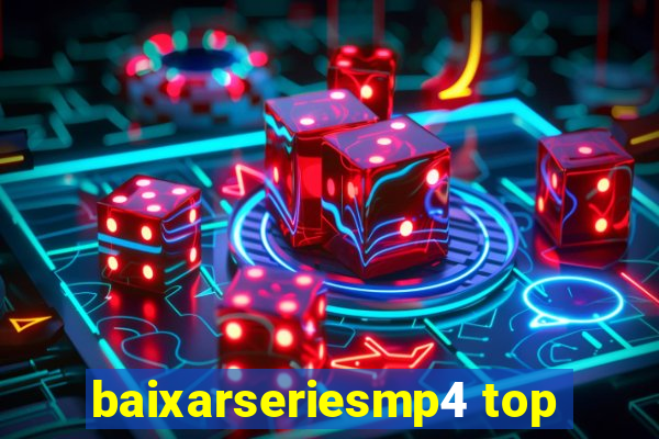 baixarseriesmp4 top