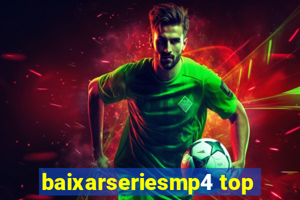 baixarseriesmp4 top