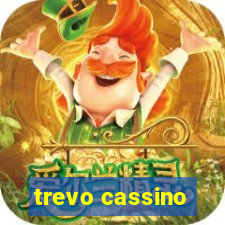 trevo cassino