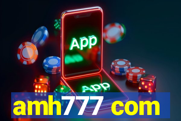amh777 com