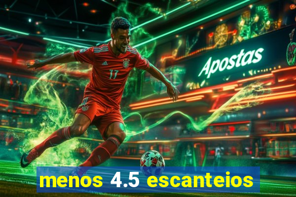 menos 4.5 escanteios