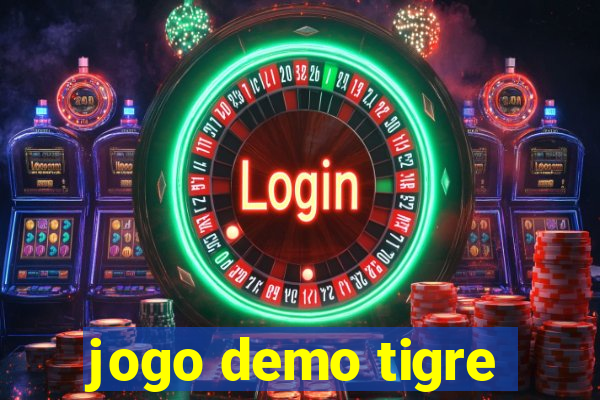 jogo demo tigre