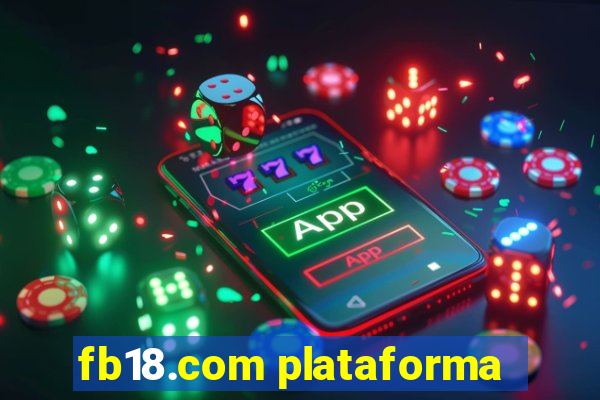 fb18.com plataforma
