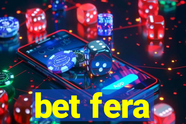 bet fera