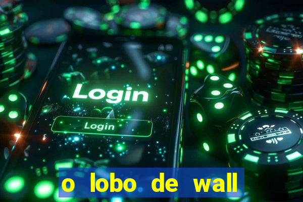 o lobo de wall street filme online