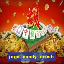 jogo candy crush saga no facebook