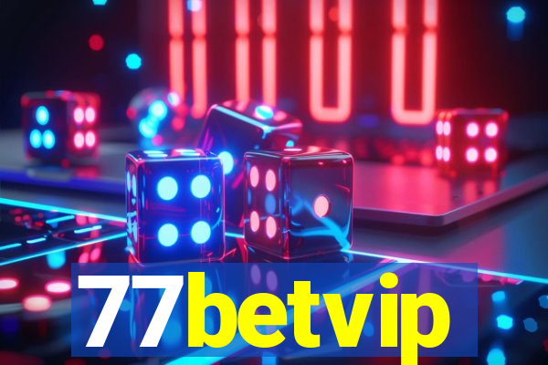 77betvip