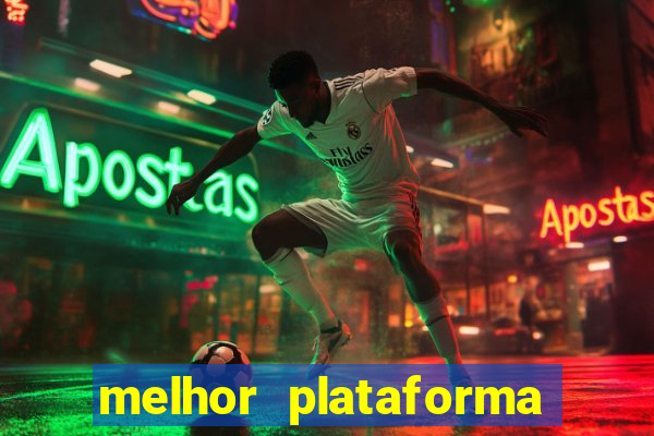 melhor plataforma de cassino online