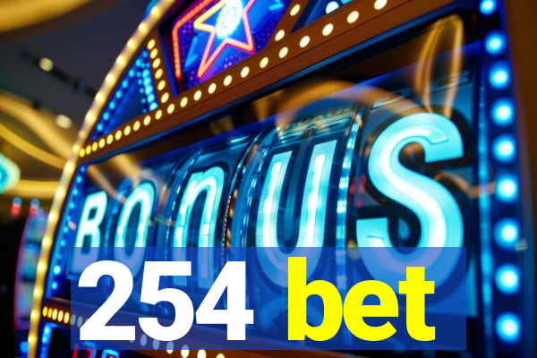 254 bet