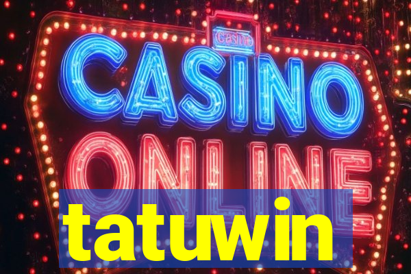 tatuwin