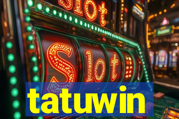 tatuwin
