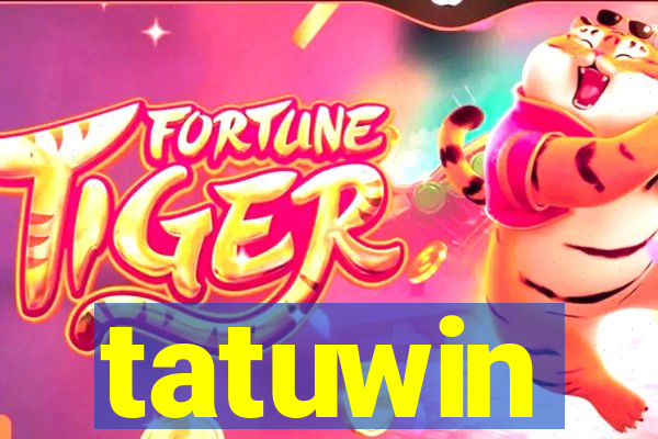 tatuwin