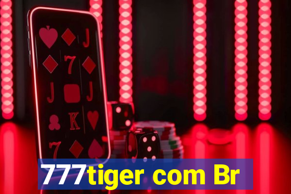 777tiger com Br