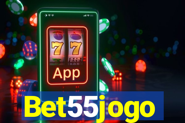 Bet55jogo