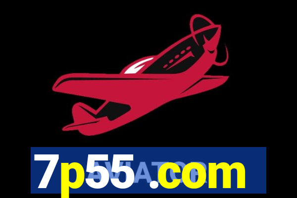 7p55 .com